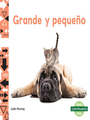 cover image of Grande y pequeño (Big and Small)